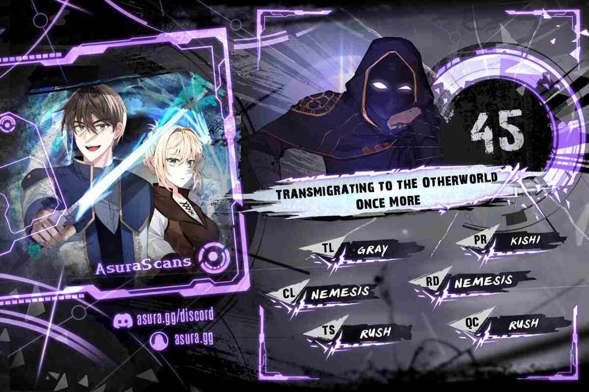 Transmigrating to the Otherworld Once More 45, Transmigrating to the