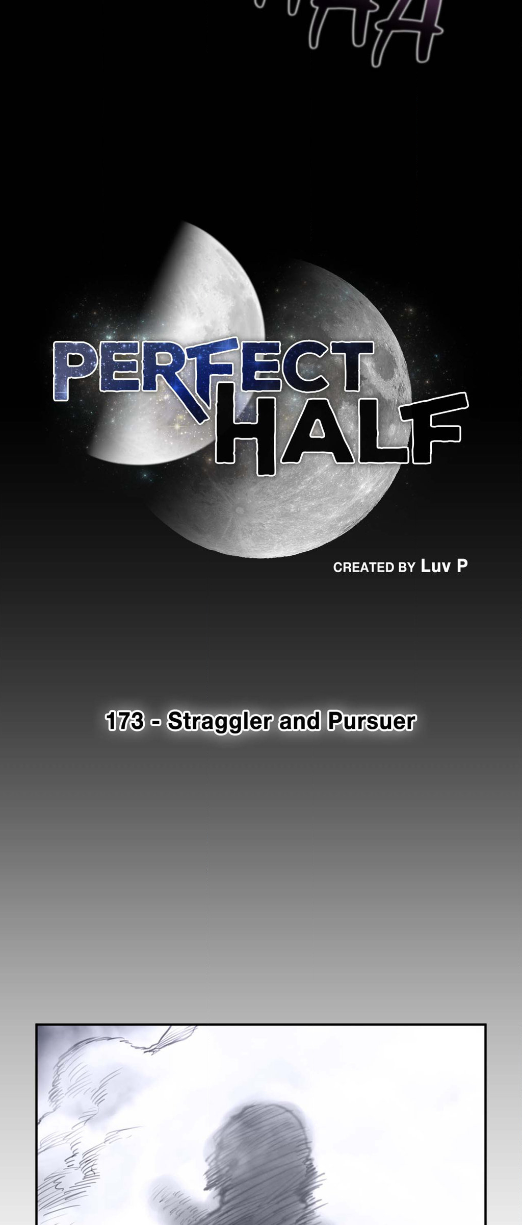 Perfect Half Chapter 173