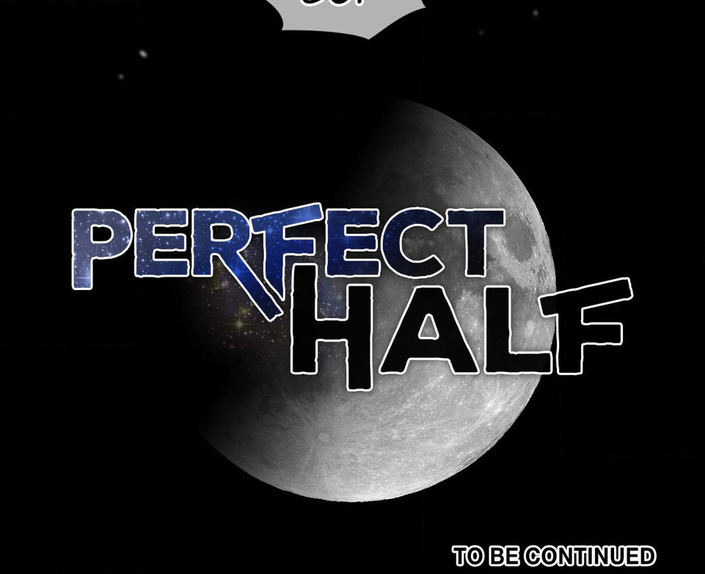 Perfect Half Chapter 177