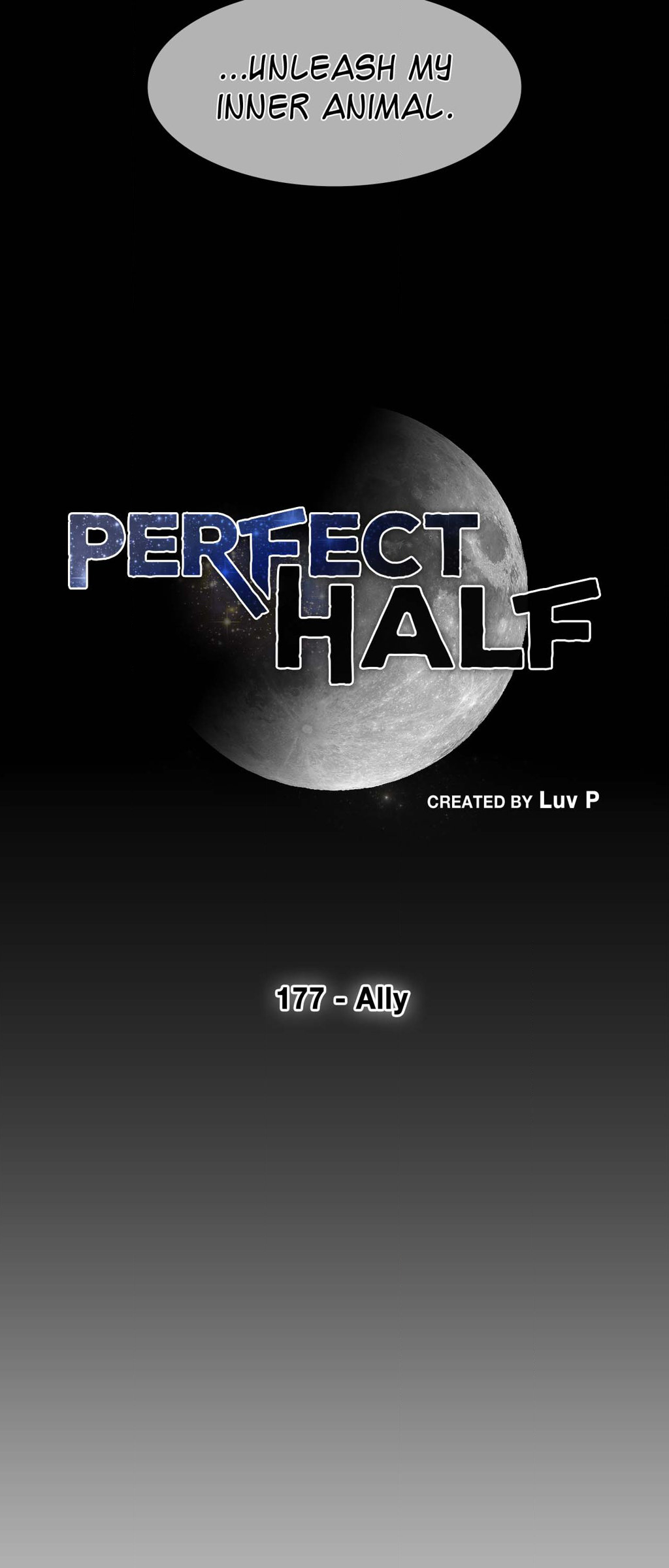 Perfect Half Chapter 177