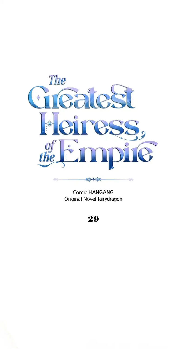 The Greatest Heiress of the Empire Ch.029